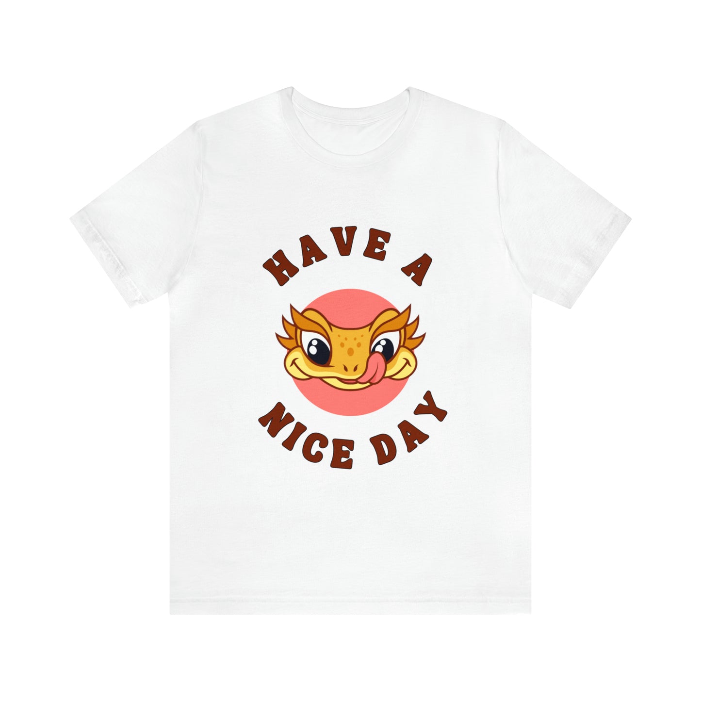 Have a Nice Day Crested Gecko T Shirt